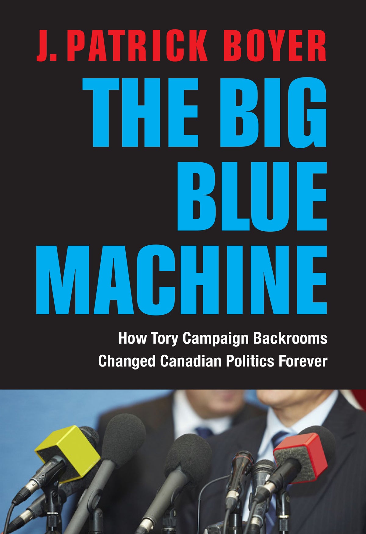 Cover image for The Big Blue Machine ISBN 9781459724495