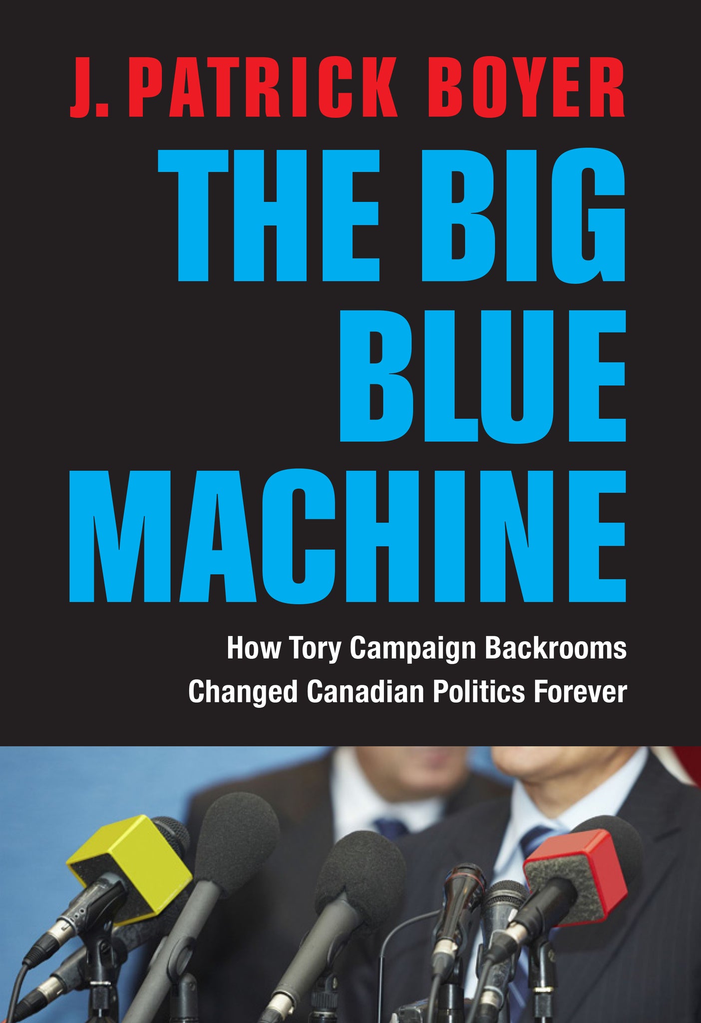 Cover image for The Big Blue Machine ISBN 9781459724495