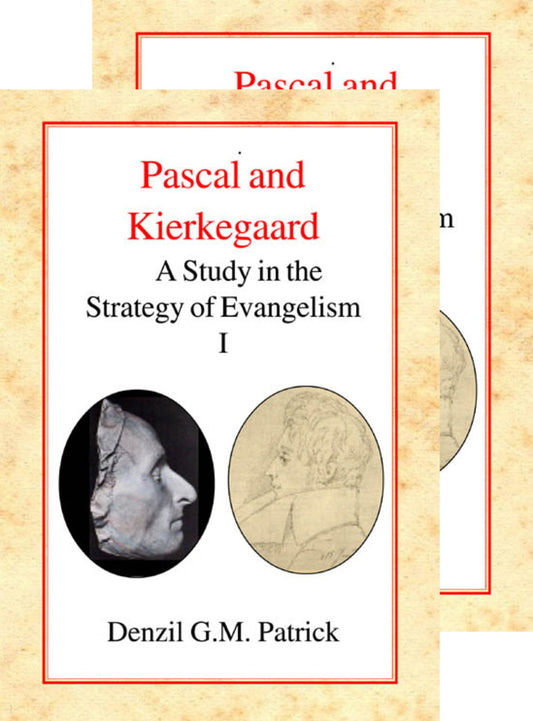 Pascal and Kierkegaard, [Two Vol Set]