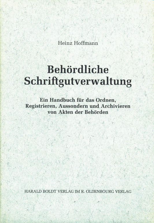 Behördliche Schriftgutverwaltung