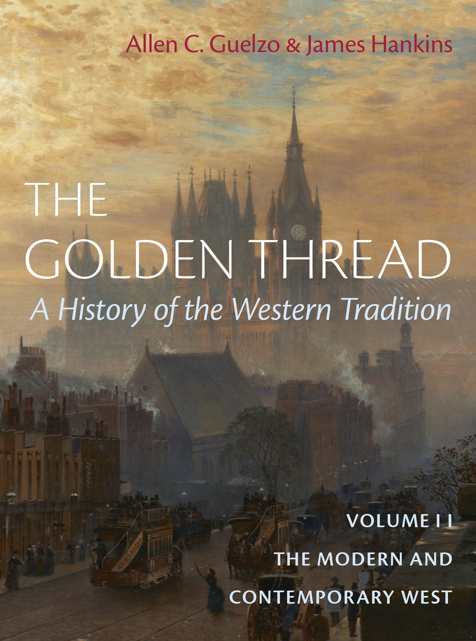 Cover image for The Golden Thread: A History of the Western Tradition, Volume II ISBN 9781641774017