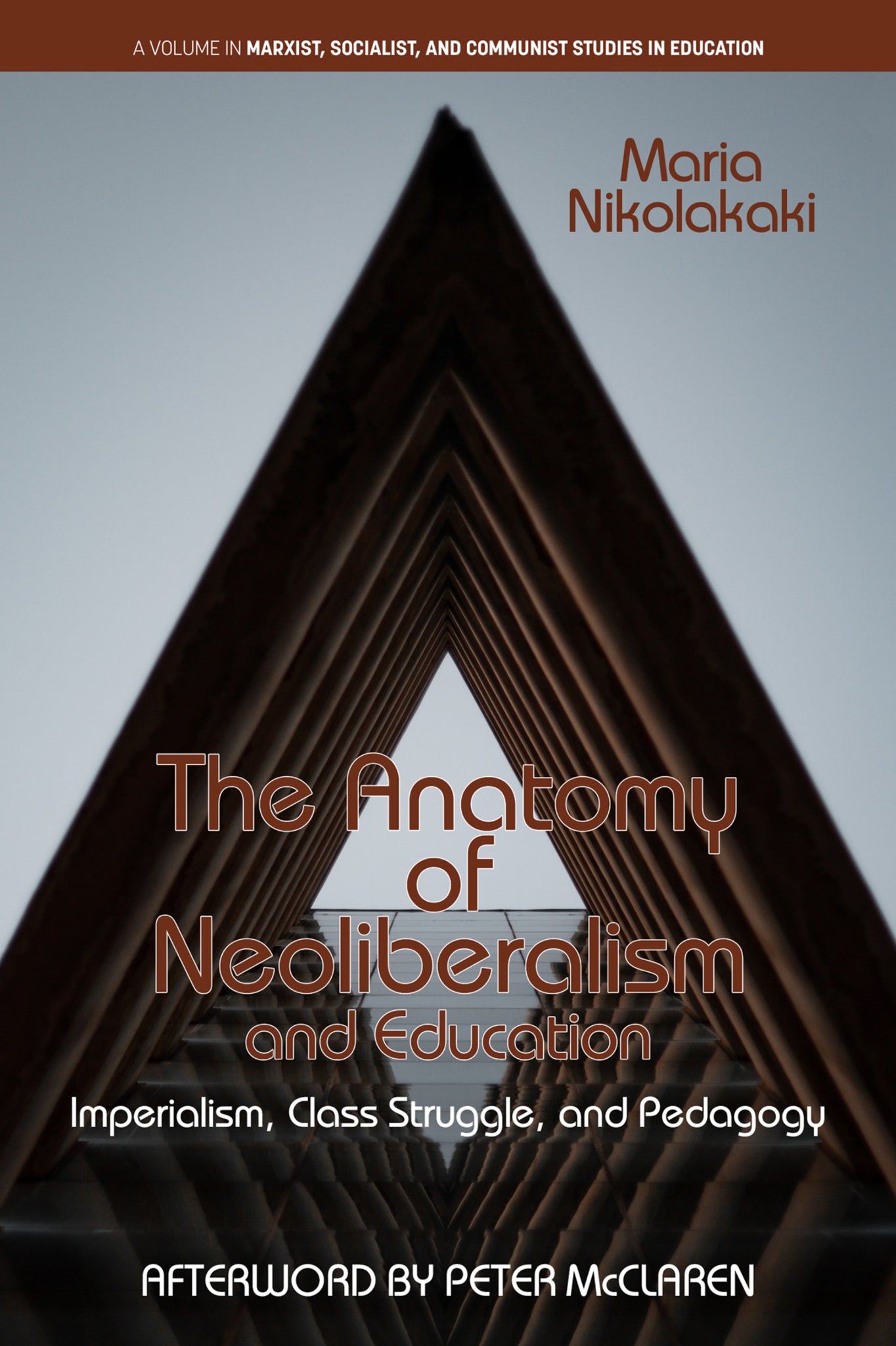 The Anatomy of Neoliberalism and Education