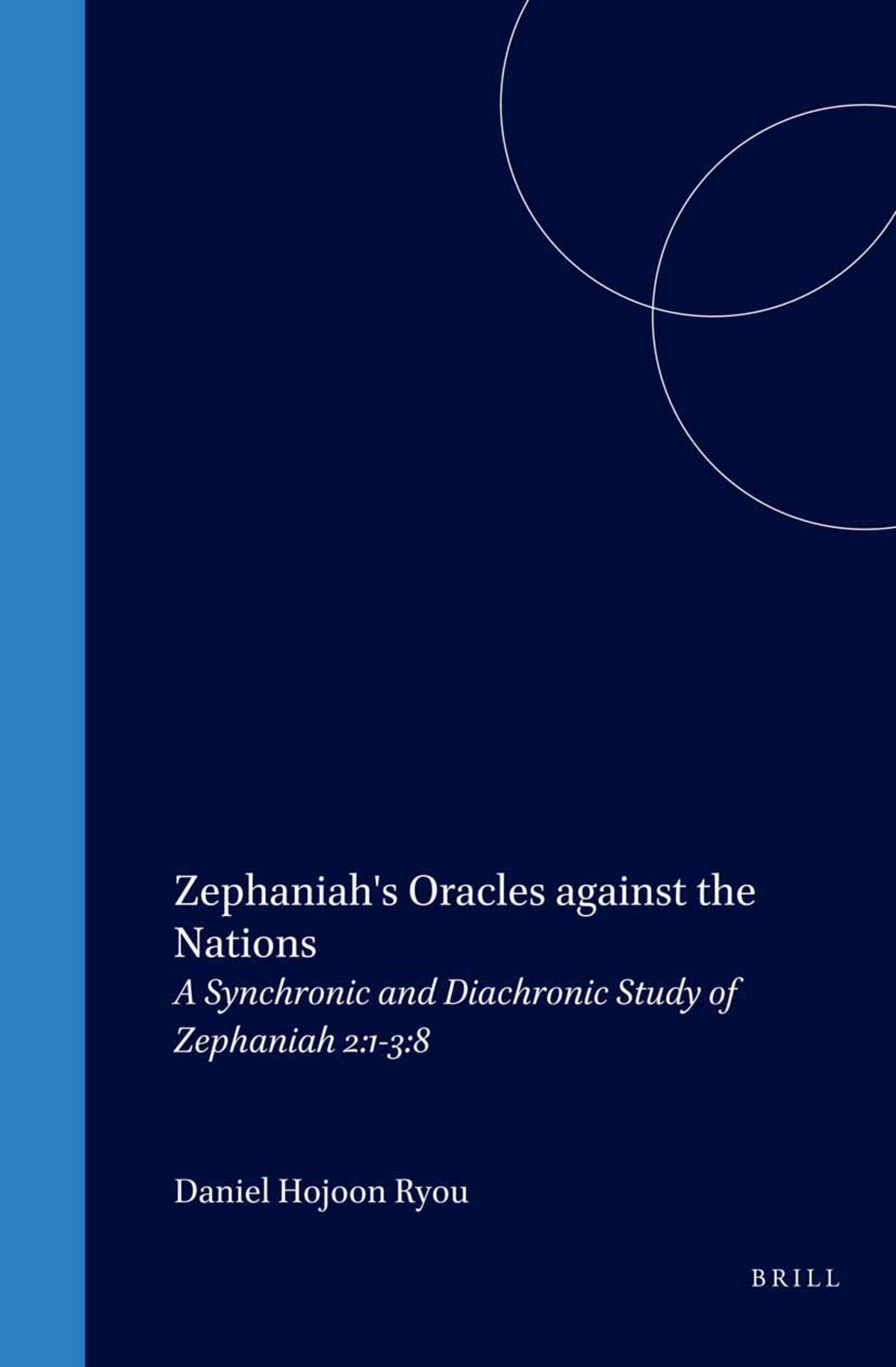Cover image for Zephaniah's Oracles against the Nations ISBN 9789004103115