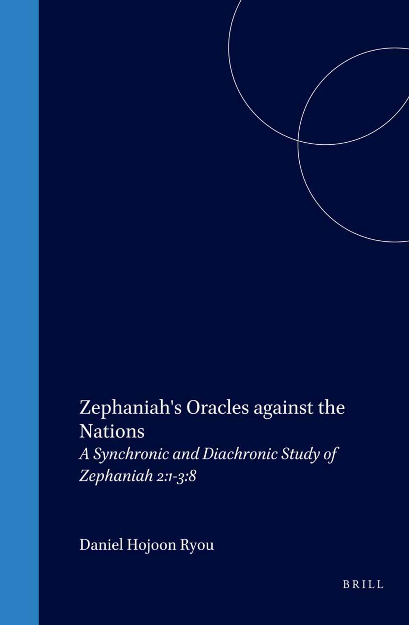 Cover image for Zephaniah's Oracles against the Nations ISBN 9789004103115