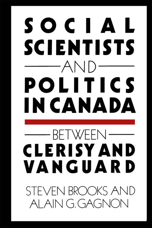 Social Scientists and Politics in Canada