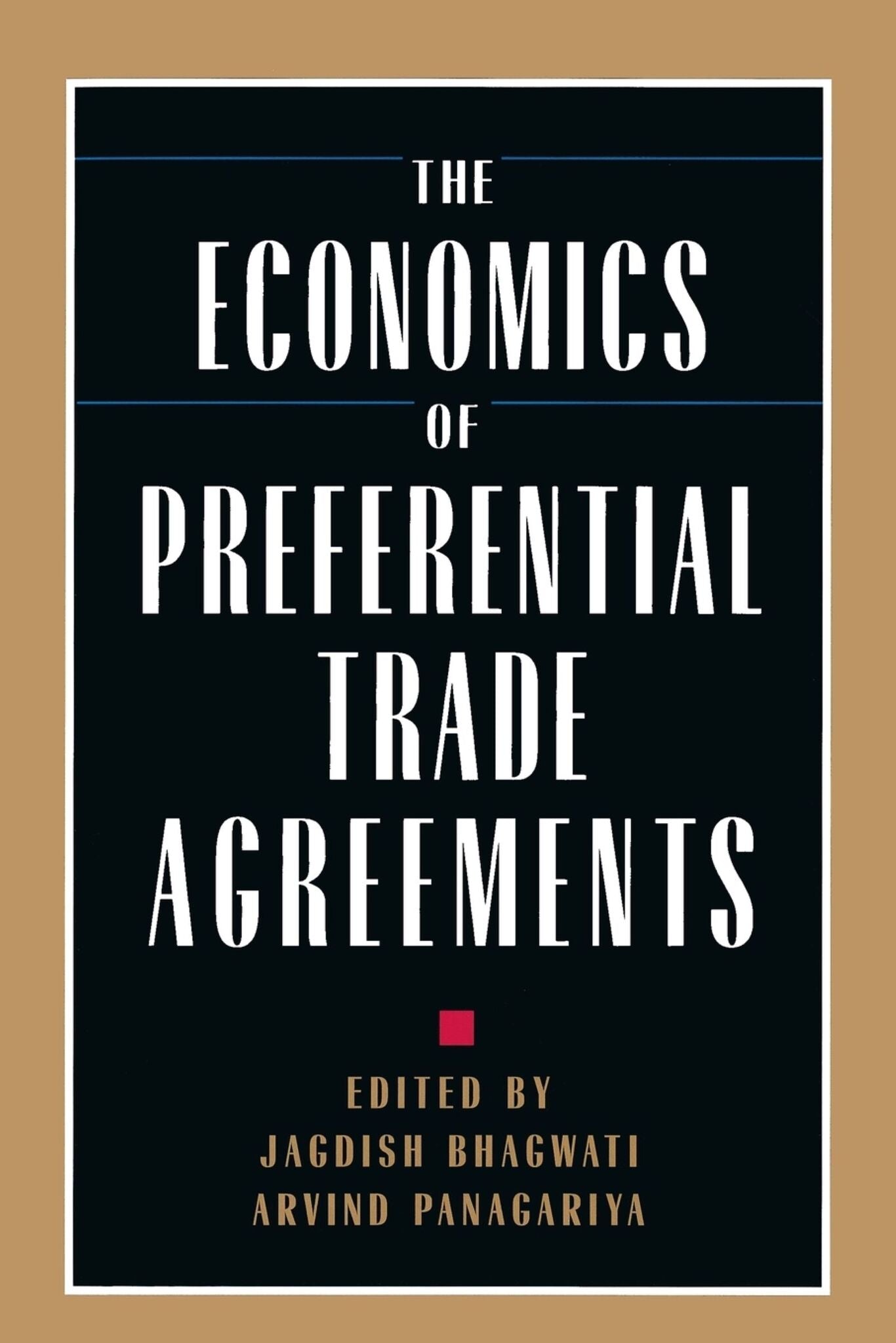 Cover image for The Economics of Preferential Trade Agreements ISBN 9780844739694