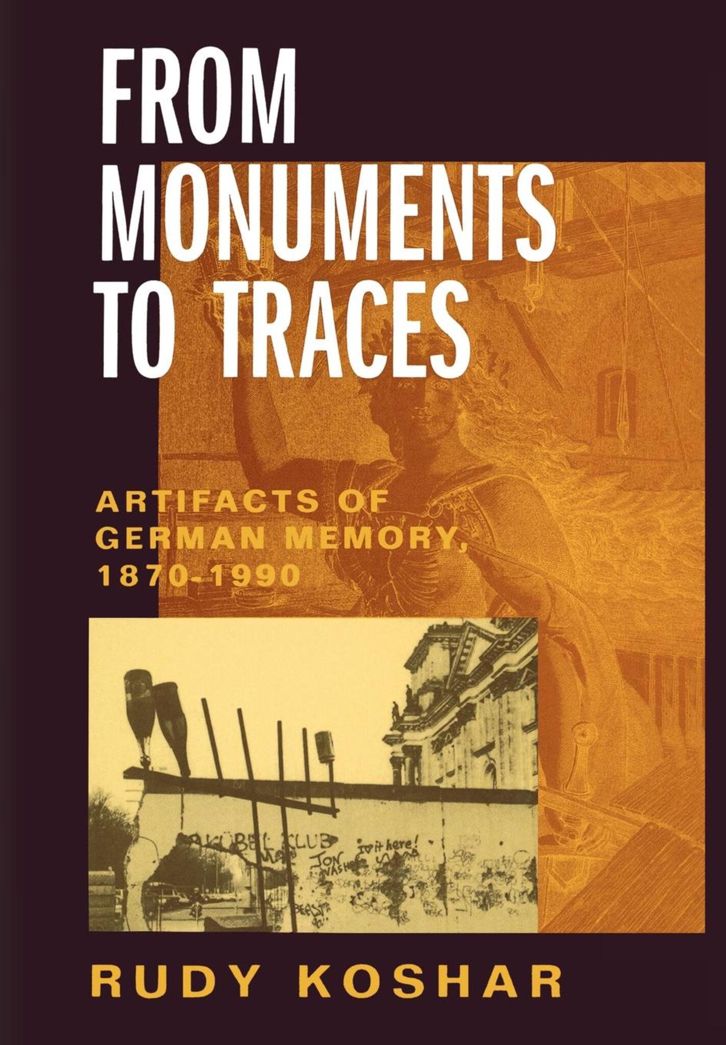 Cover image for From Monuments to Traces ISBN 9780520922525