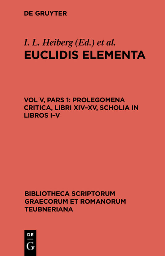 Prolegomena Critica, libri XIV–XV, scholia in libros I–V