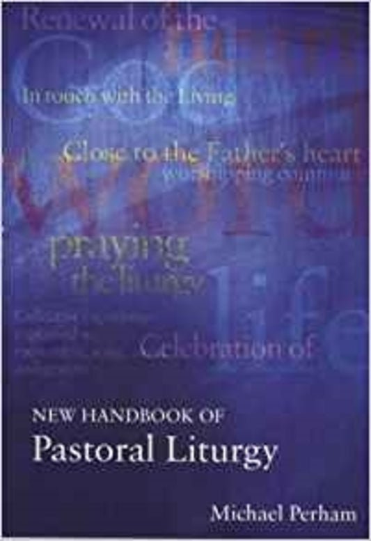 New Handbook of Pastoral Liturgy