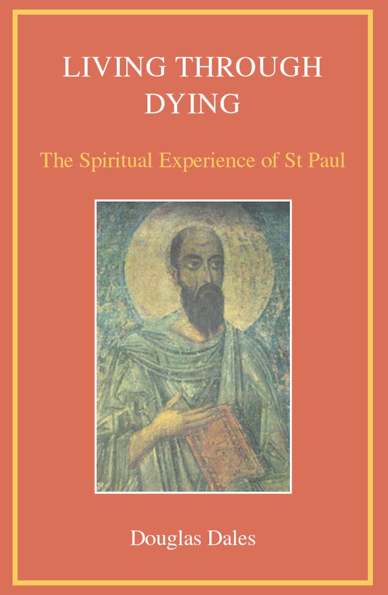 Cover image for Living Through Dying ISBN 9780718828981