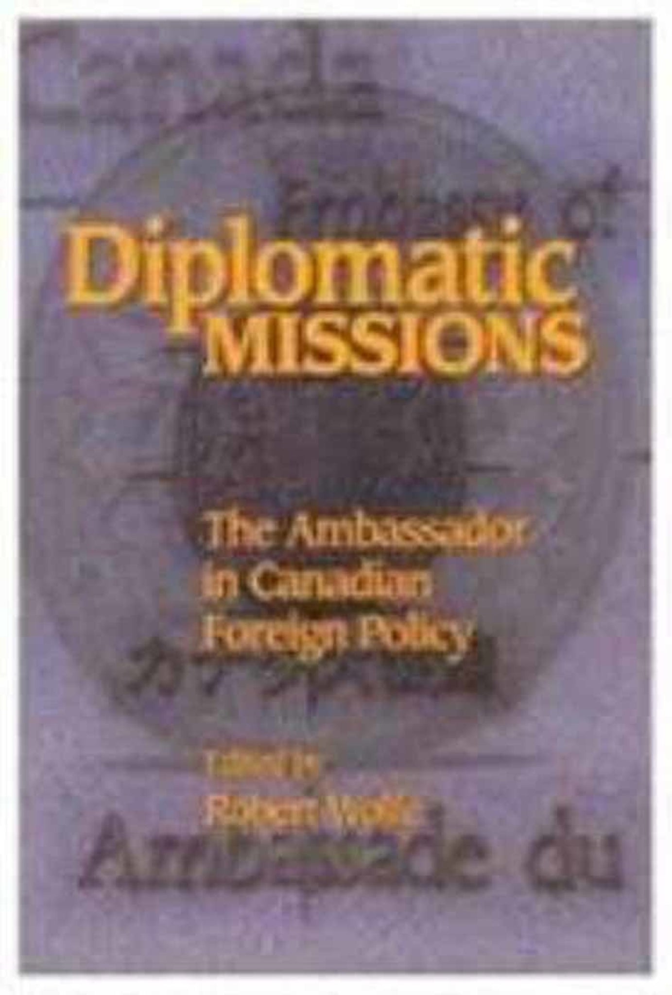 Cover image for Diplomatic Missions ISBN 9780889118010