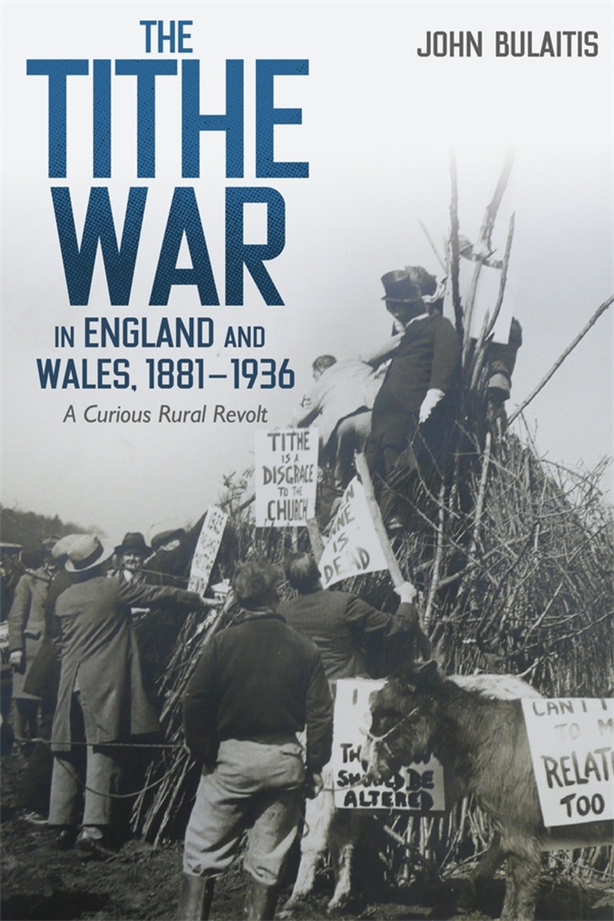 Cover image for The Tithe War in England and Wales, 1881-1936 ISBN 9781837653584