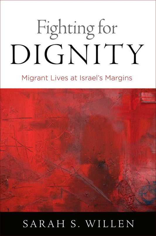 Fighting for Dignity