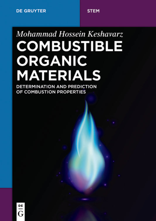 Combustible Organic Materials