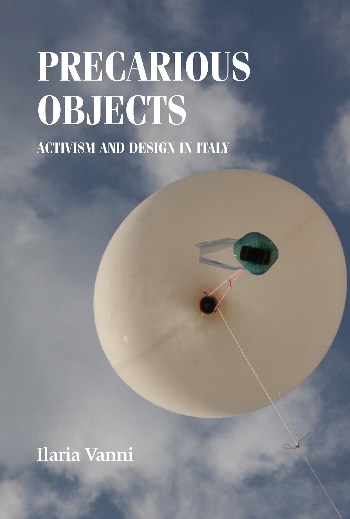 Cover image for Precarious objects: ISBN 9781807077327