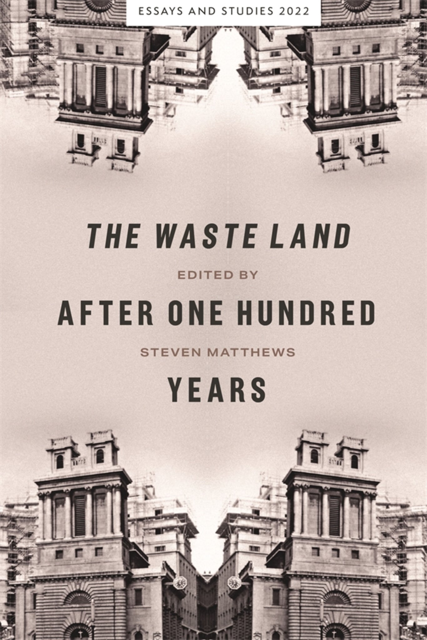 Cover image for The Waste Land after One Hundred Years ISBN 9781843846369