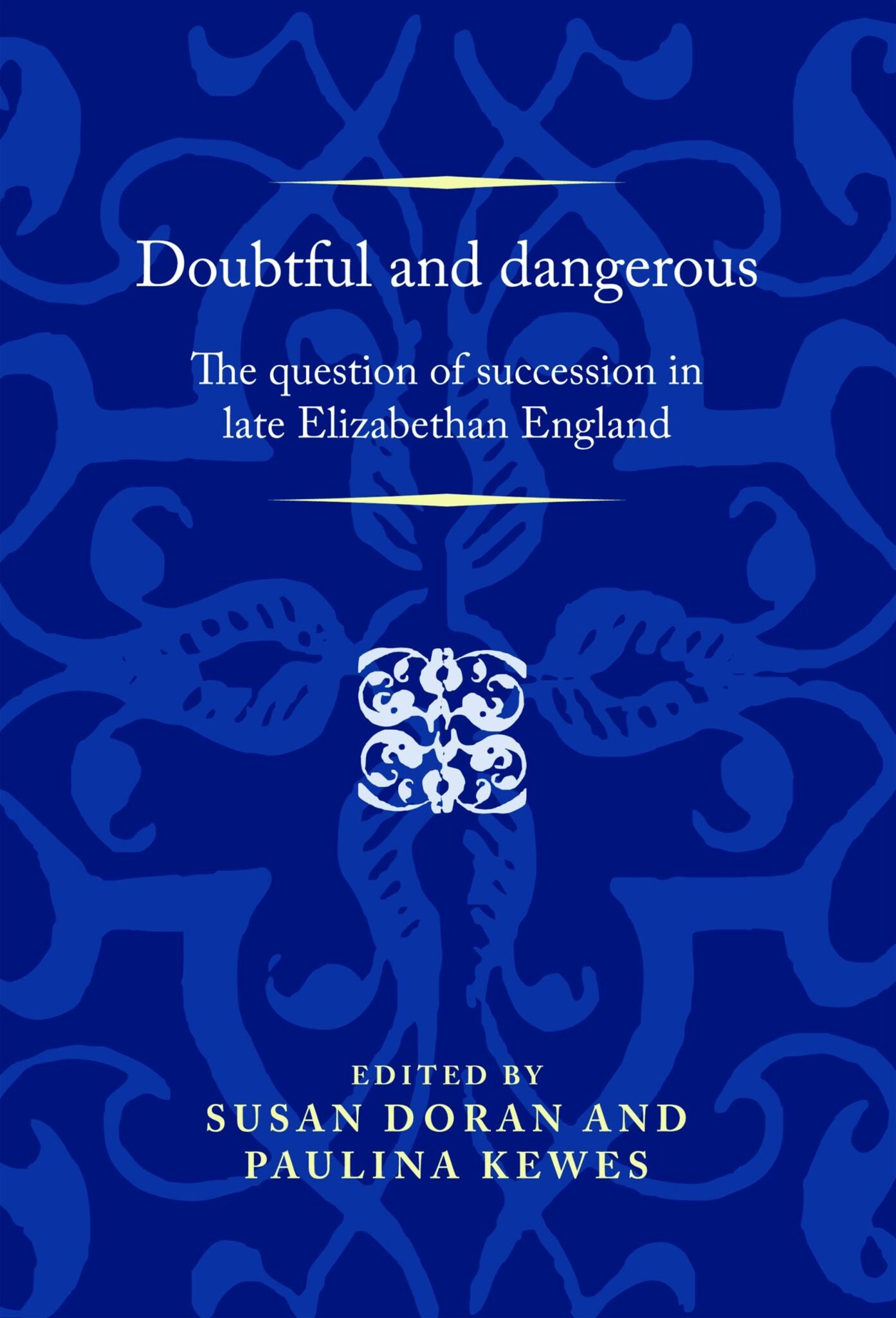 Doubtful and dangerous
