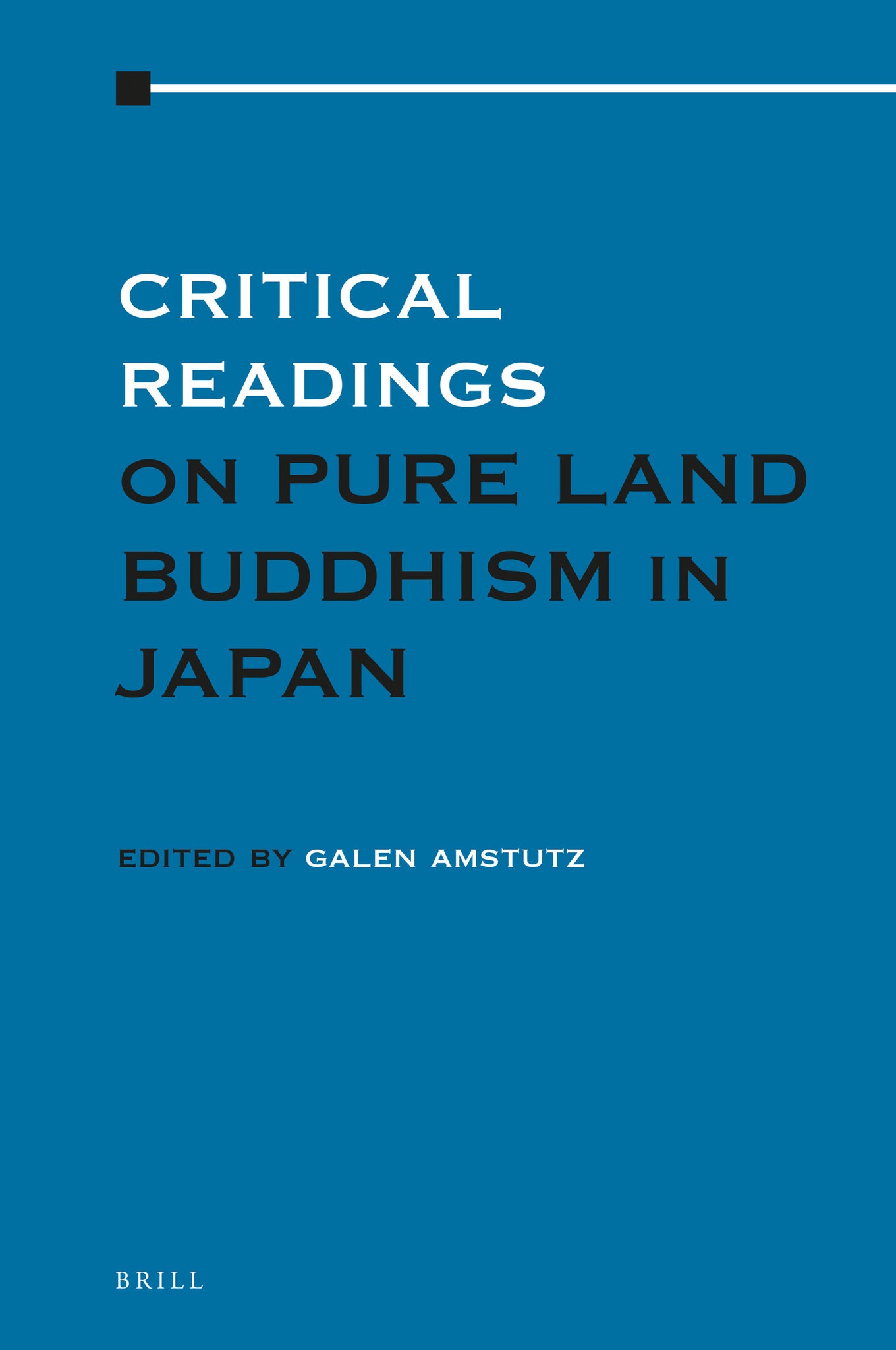 Critical Readings on Pure Land Buddhism in Japan (3 vols.)