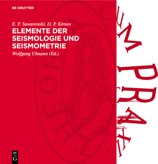 Elemente der Seismologie und Seismometrie