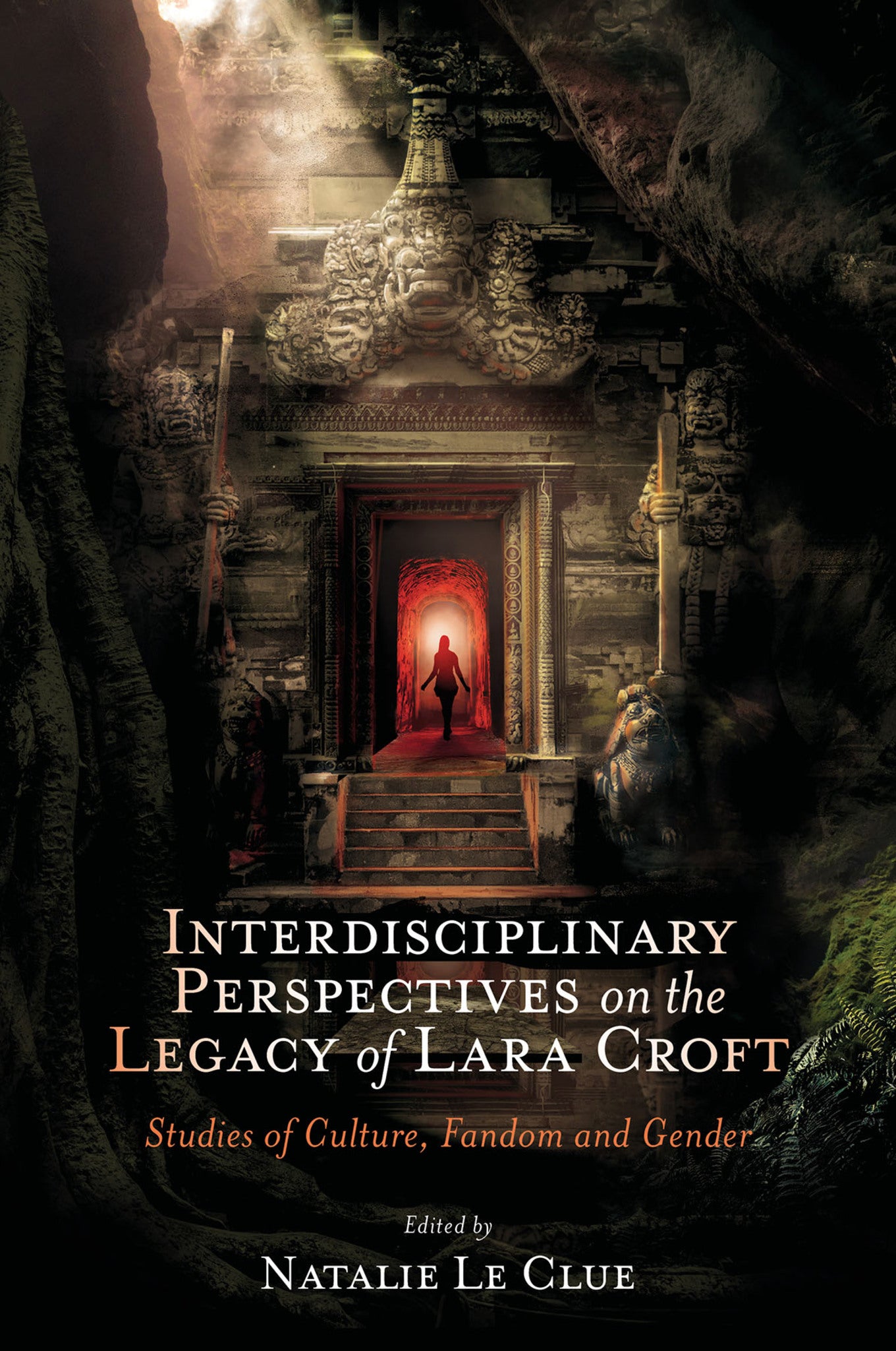 Cover image for Interdisciplinary Perspectives on the Legacy of Lara Croft ISBN 9781837082476