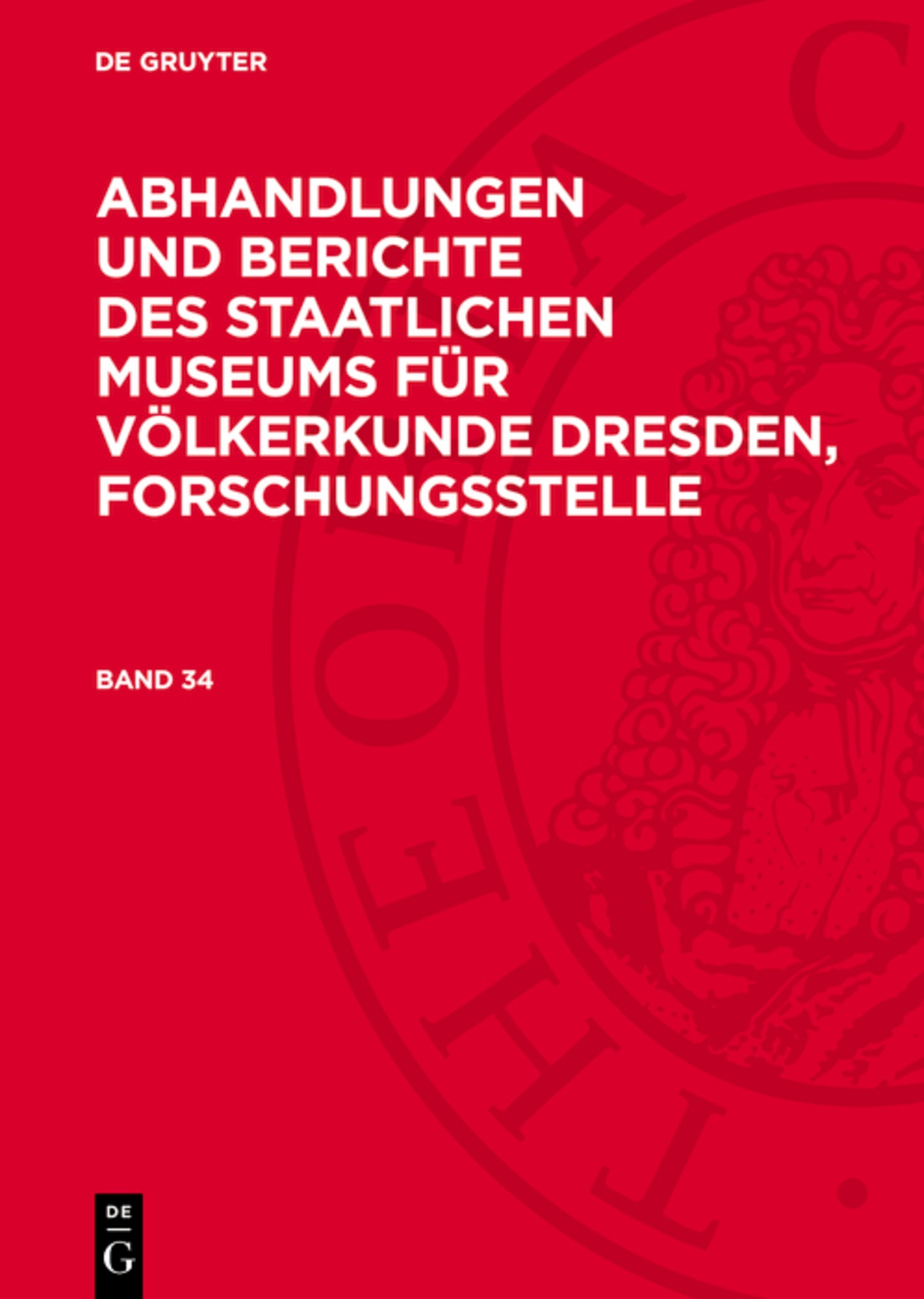 Abhandlungen und Berichte des Staatlichen Museums für Völkerkunde Dresden, Forschungsstelle