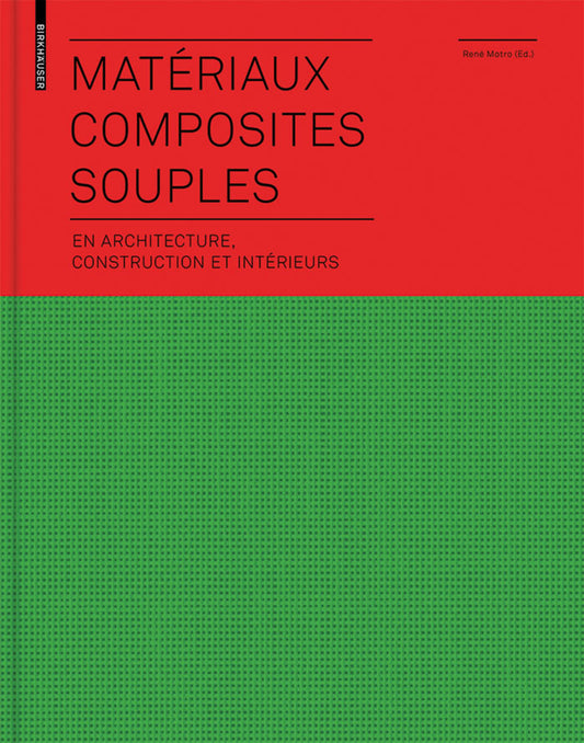 Matériaux composites souples en architecture, construction et intérieurs