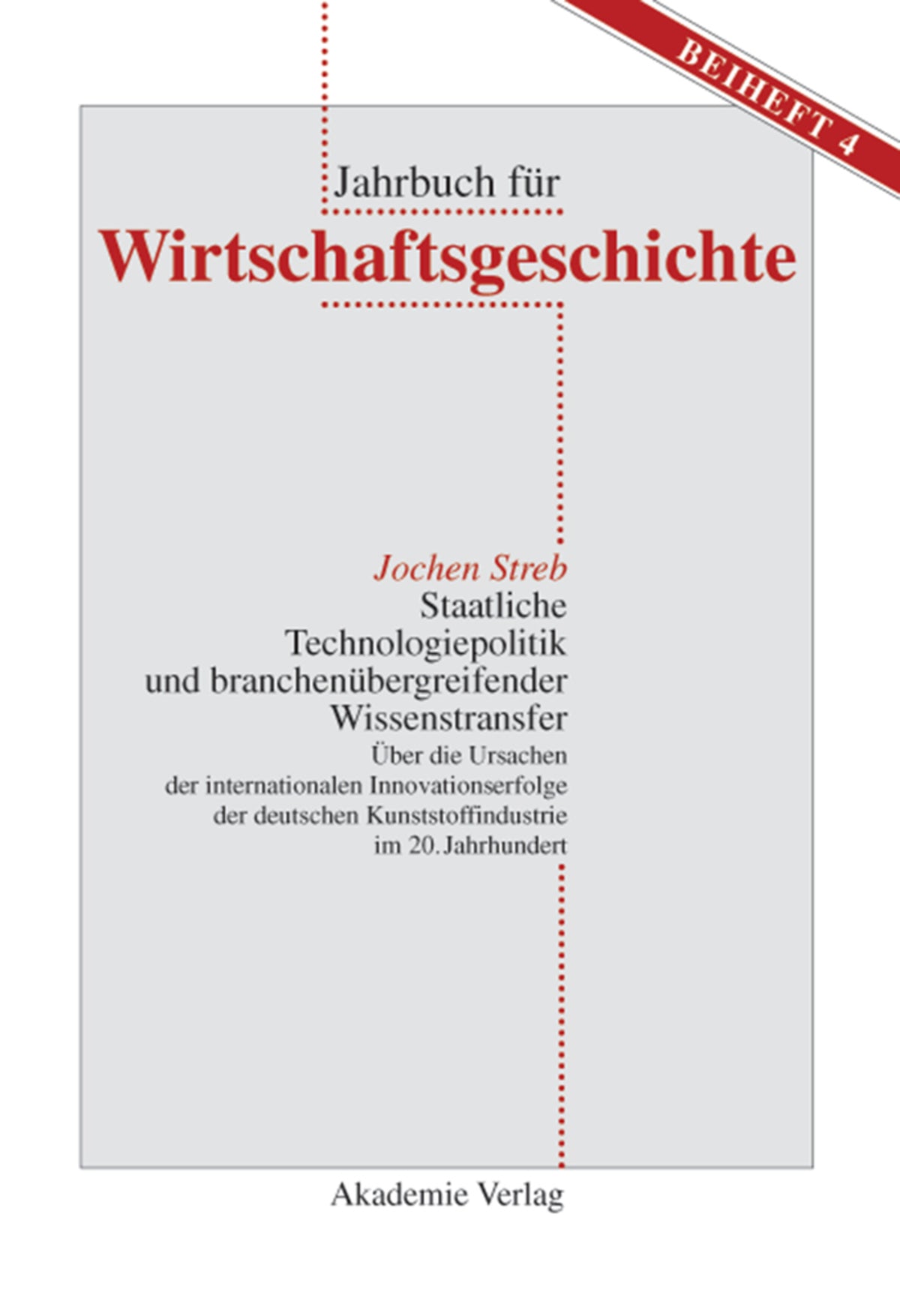 Cover image for Staatliche Technologiepolitik und branchenübergreifender Wissenstransfer ISBN 9783050038735