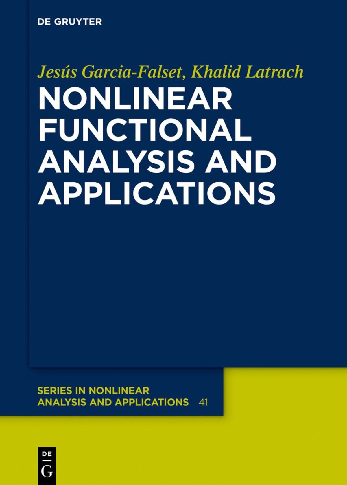 Cover image for Nonlinear Functional Analysis and Applications ISBN 9783111030968