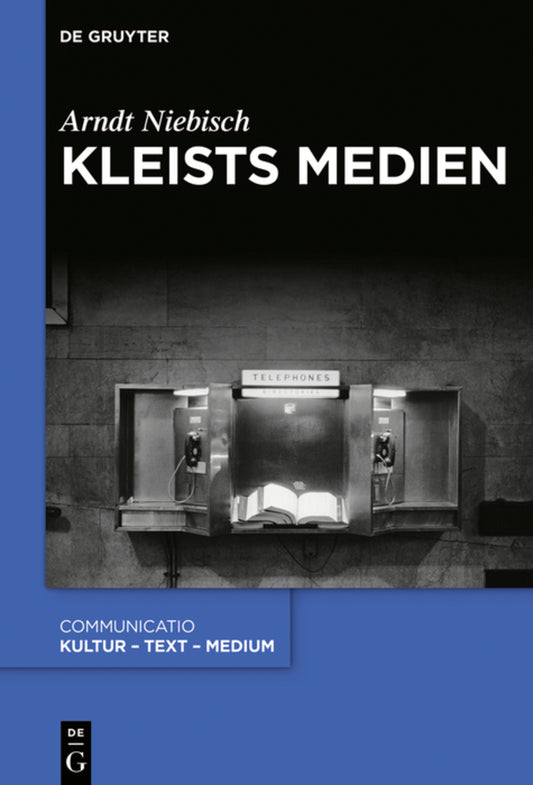 Kleists Medien