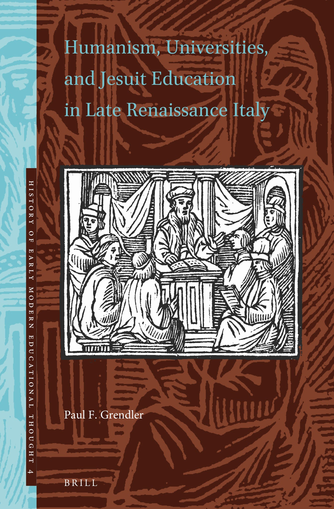 Humanism, Universities, and Jesuit Education in Late Renaissance Italy