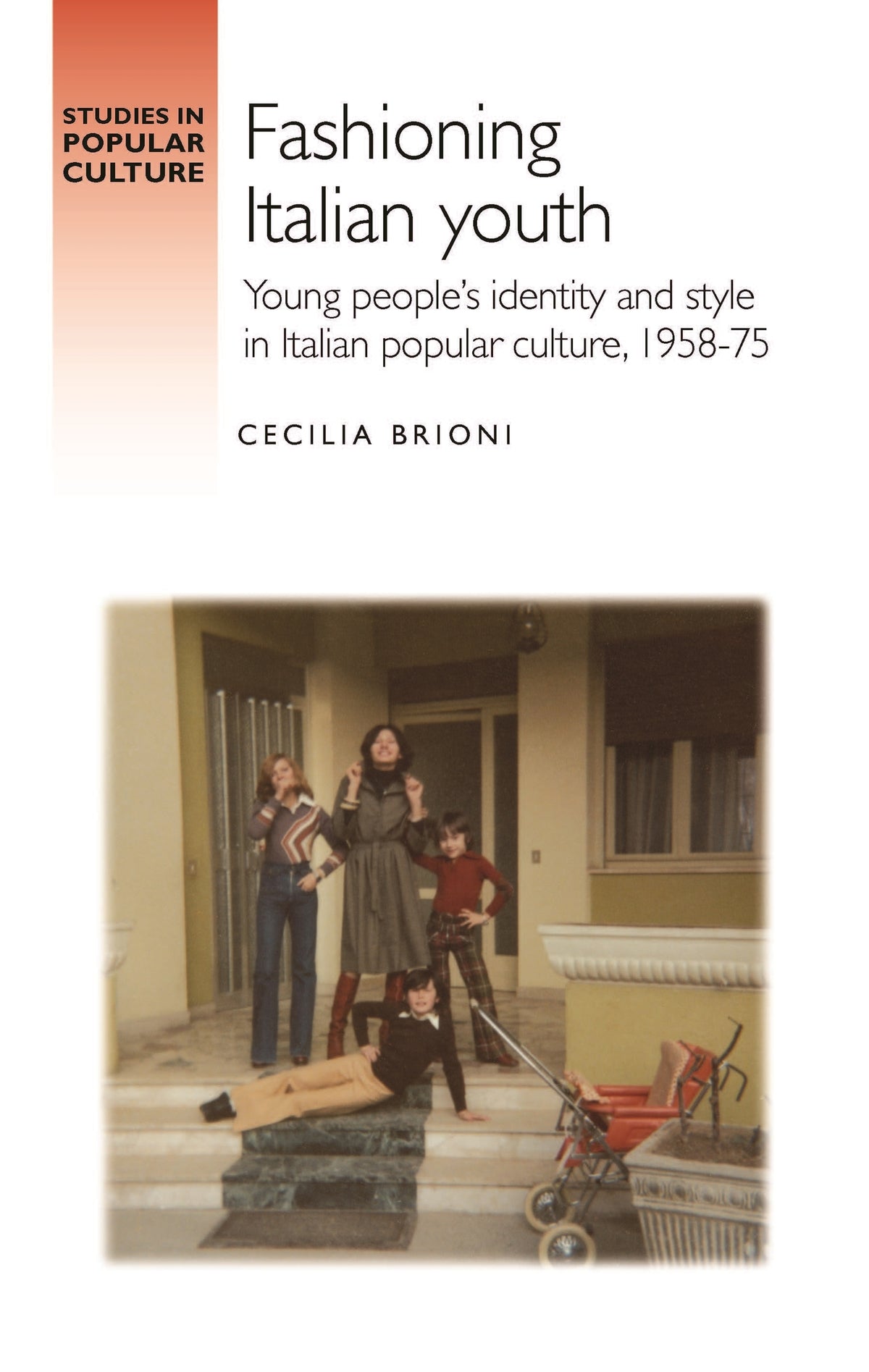 Cover image for Fashioning Italian youth ISBN 9781807072858