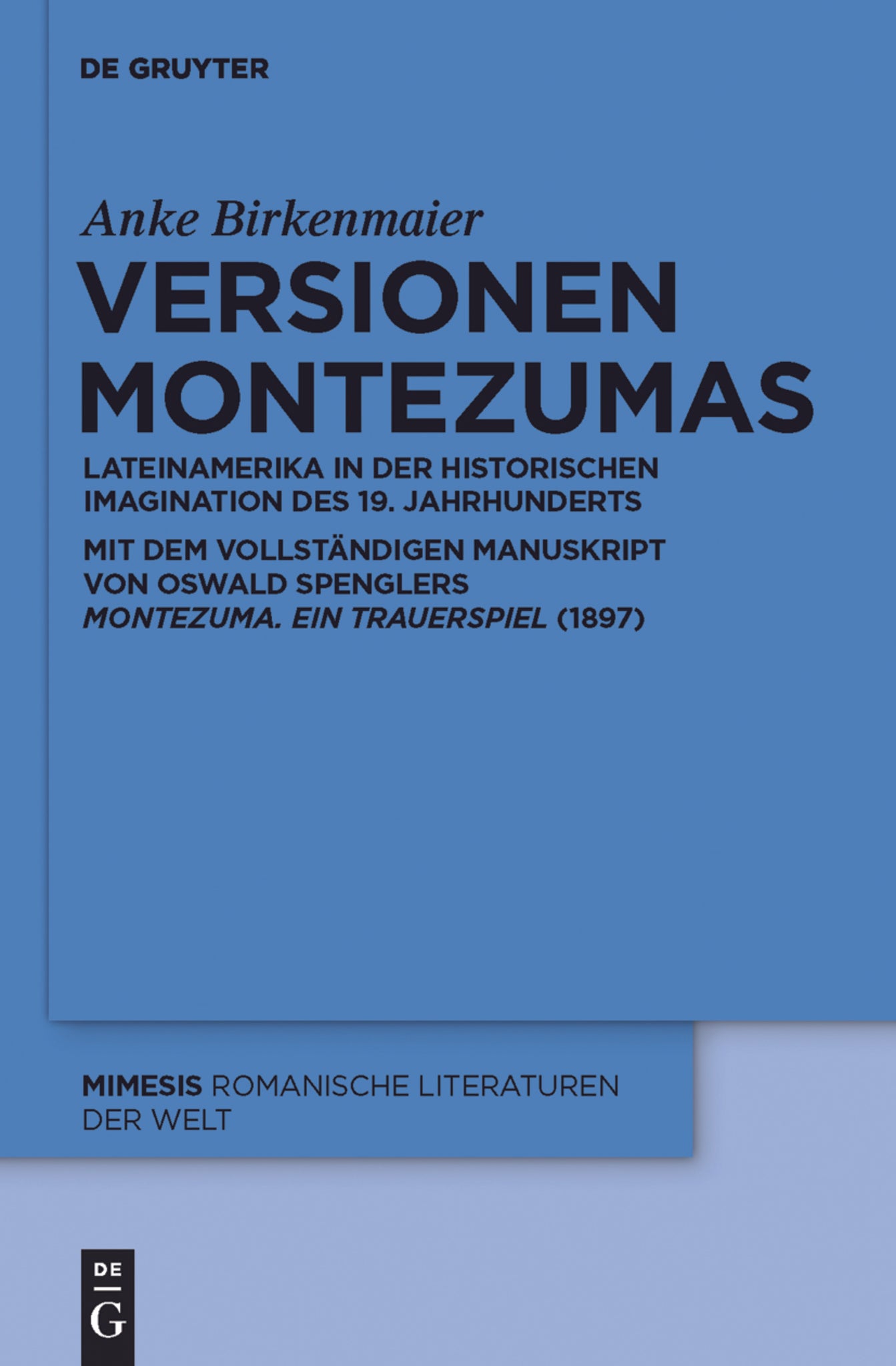 Versionen Montezumas