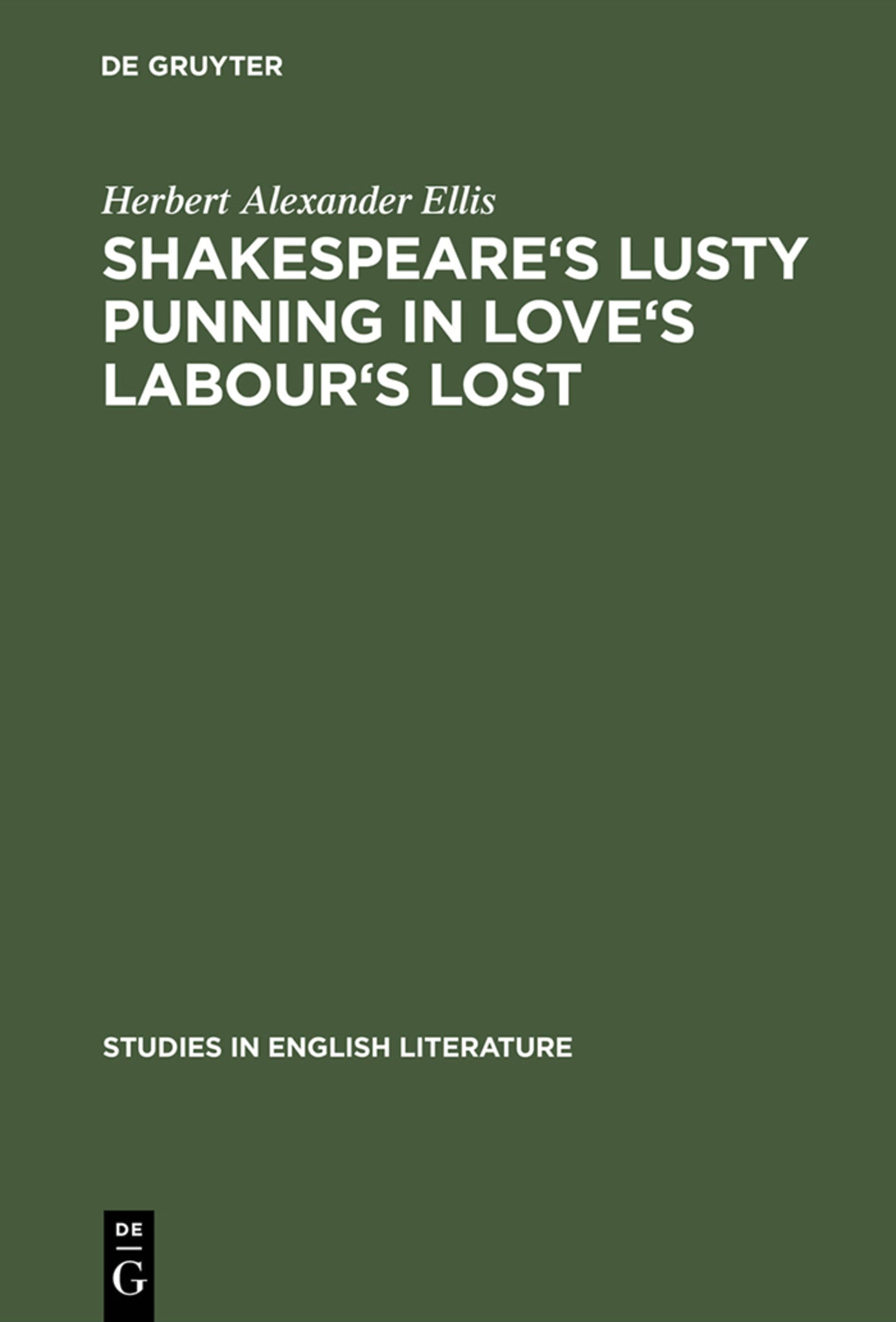 Shakespeare's lusty punning in Love's labour's lost