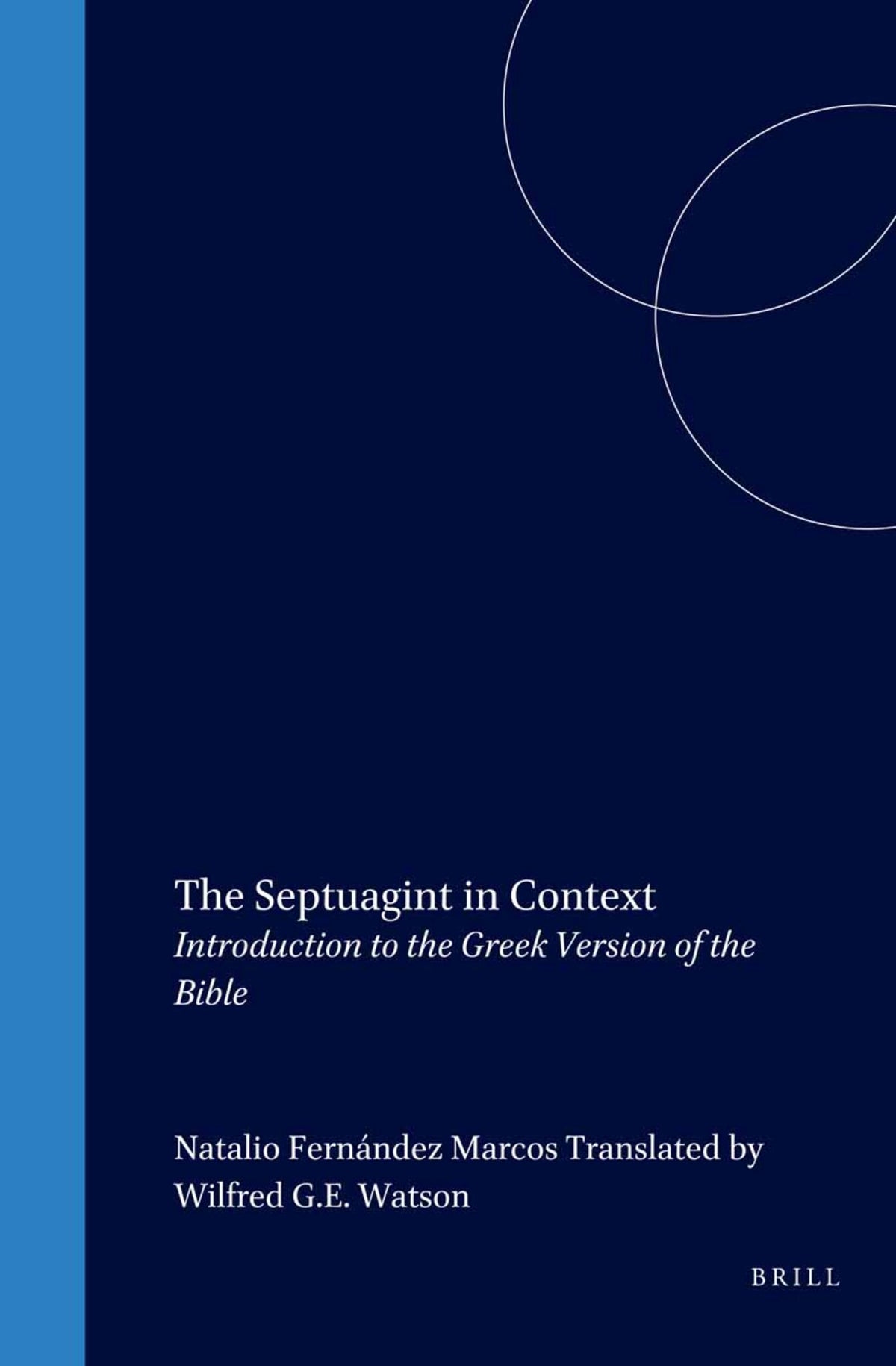 The Septuagint in Context