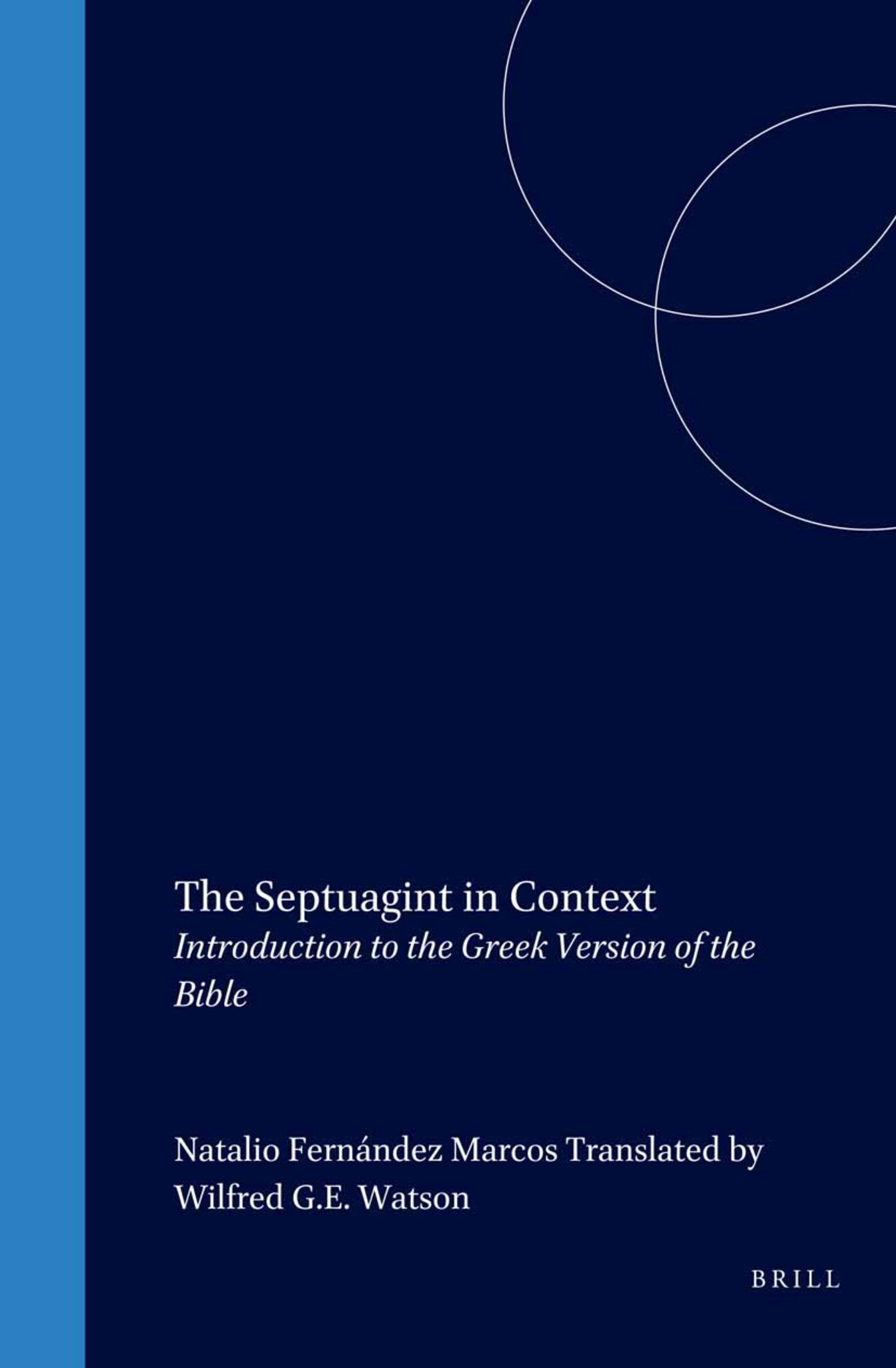 The Septuagint in Context