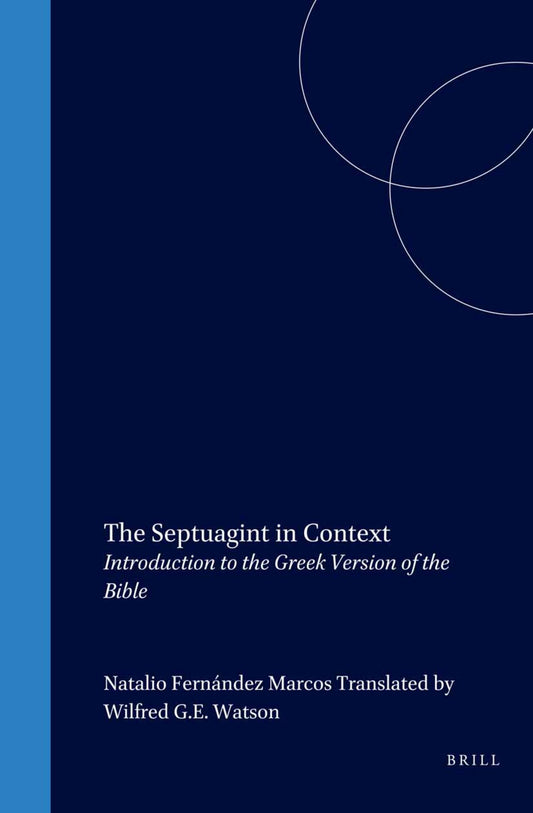 The Septuagint in Context
