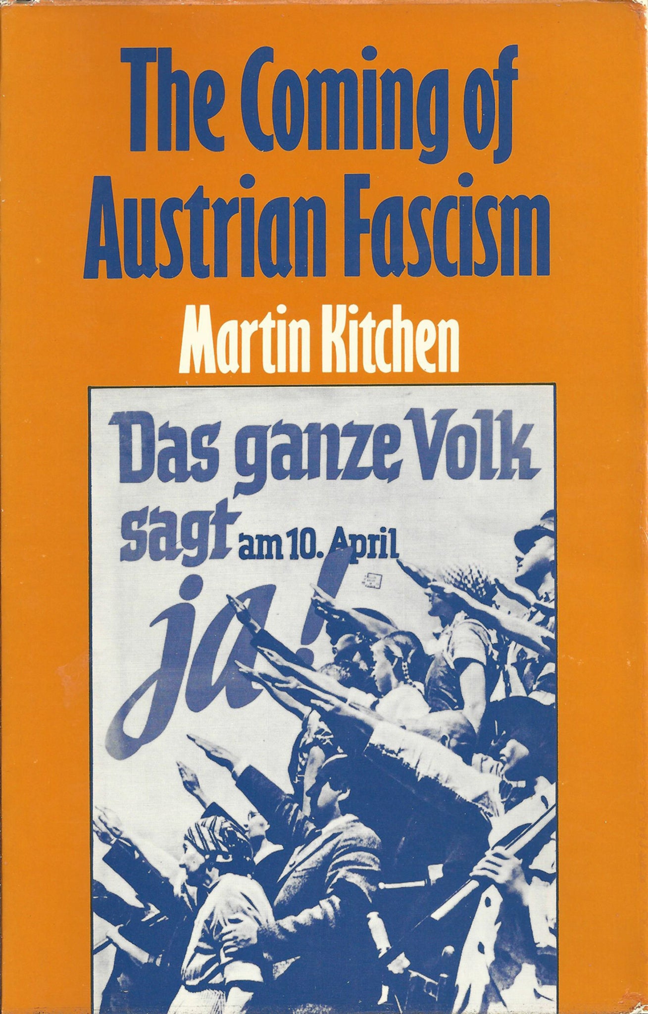 The Coming of Austrian Fascism
