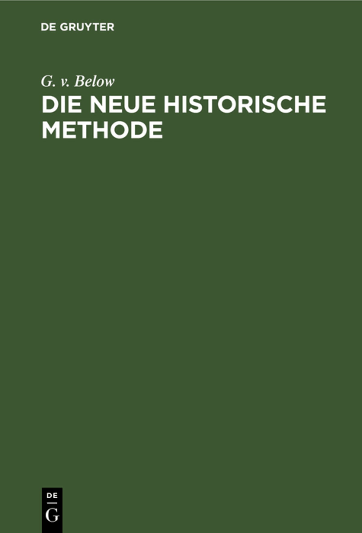 Cover image for Die neue historische Methode ISBN 9783486728620