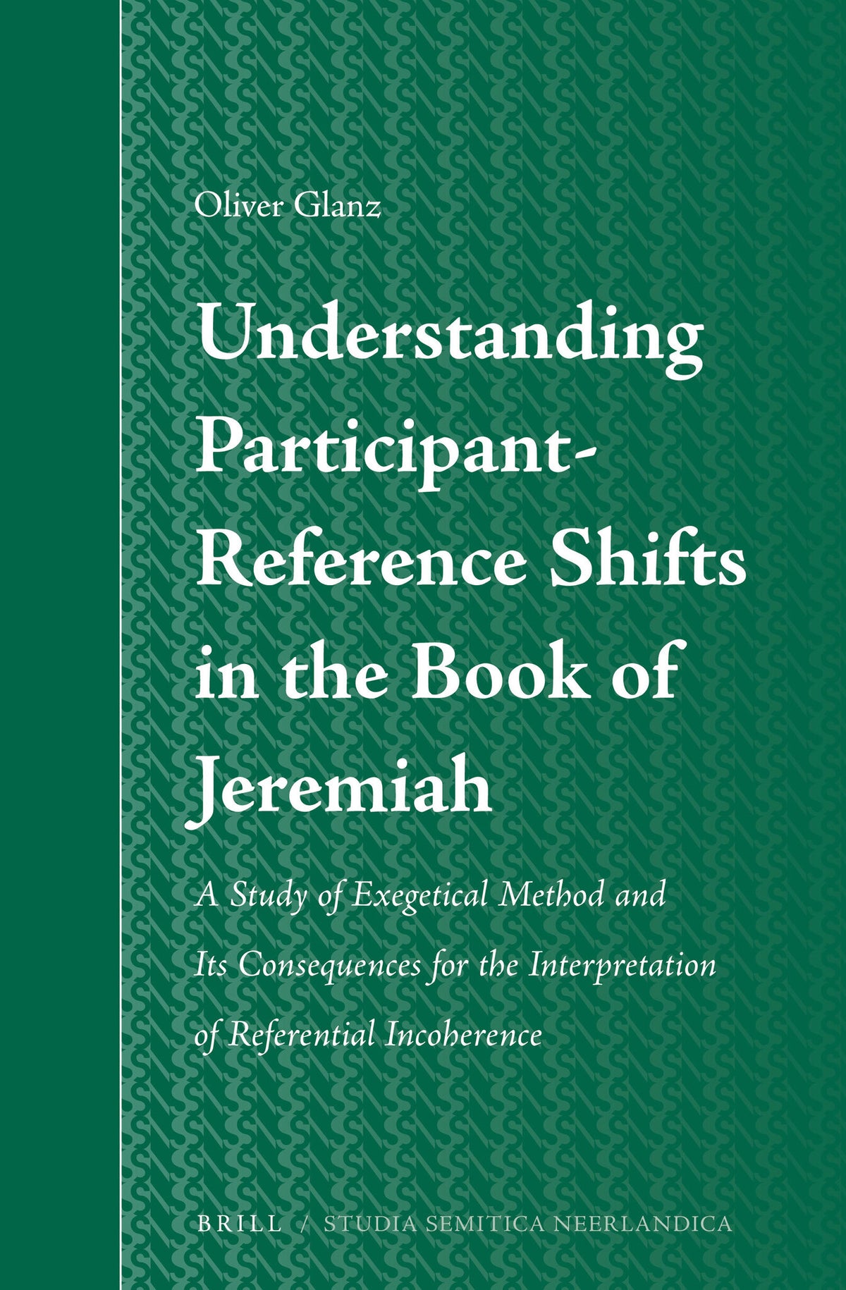 Cover image for Understanding Participant-Reference Shifts in the Book of Jeremiah ISBN 9789004241886