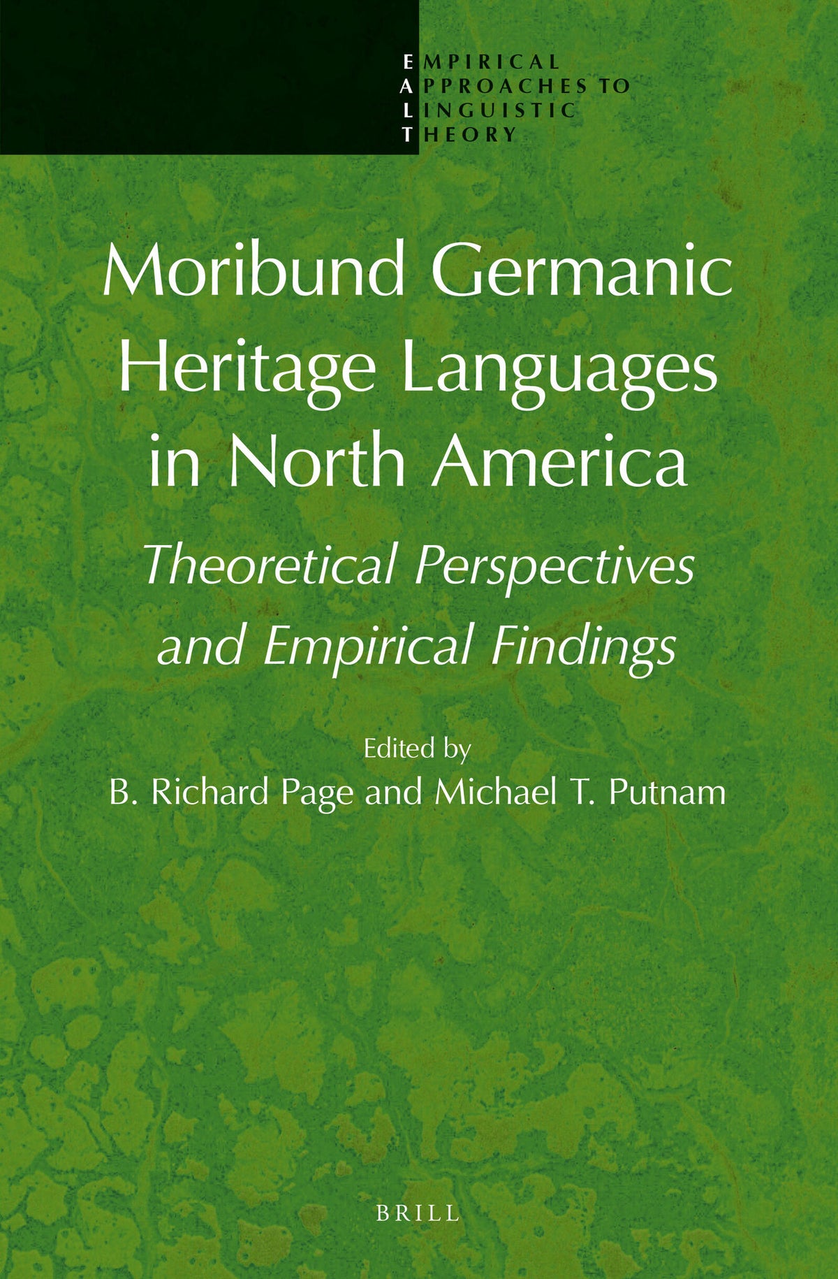 Cover image for Moribund Germanic Heritage Languages in North America ISBN 9789004289604