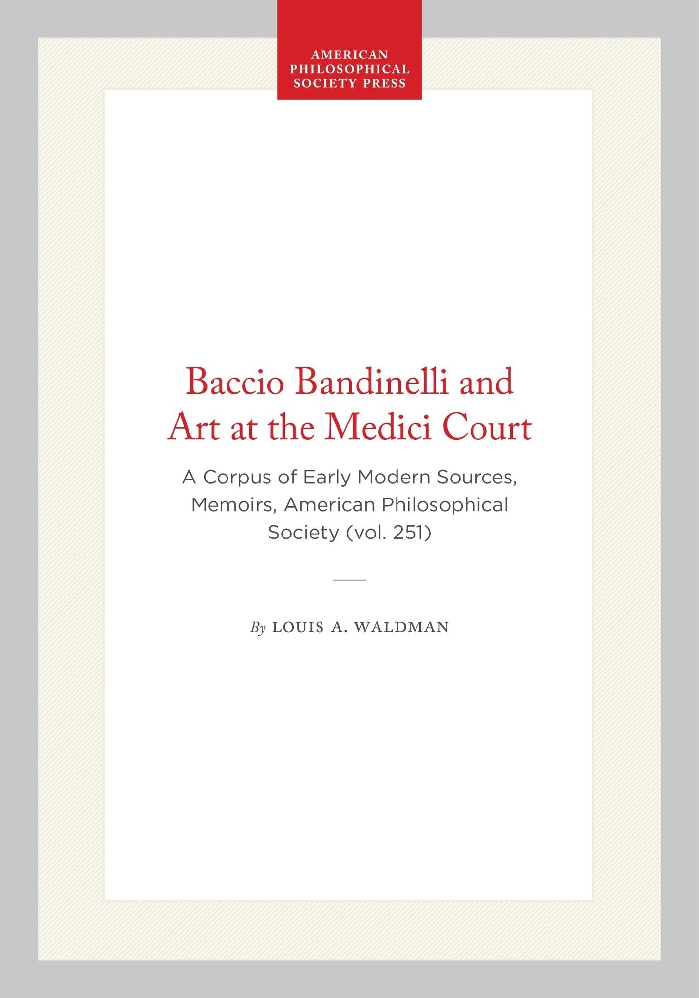 Baccio Bandinelli and Art at the Medici Court