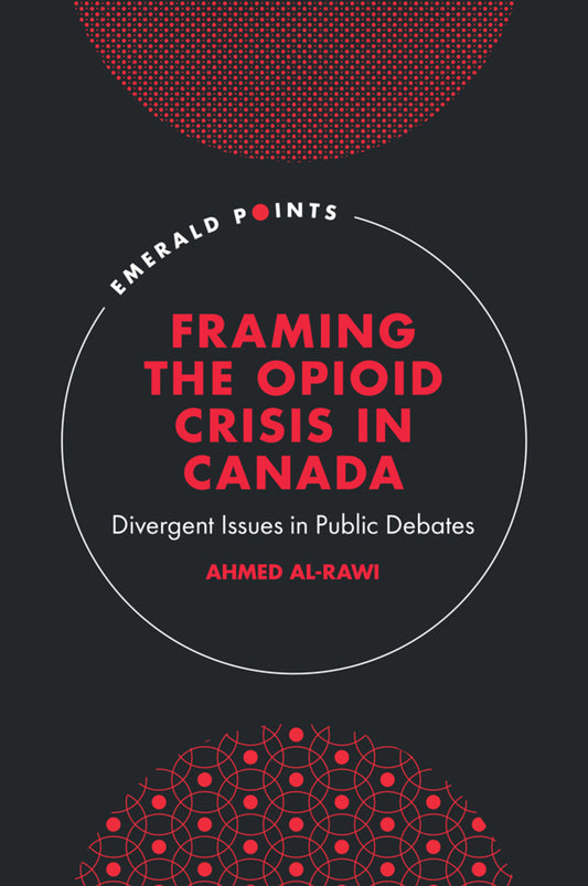 Framing the Opioid Crisis in Canada