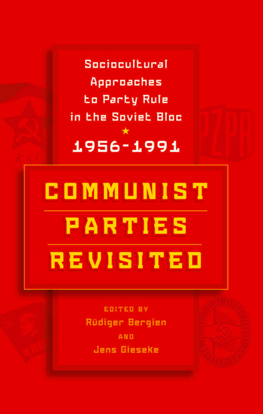 Communist Parties Revisited