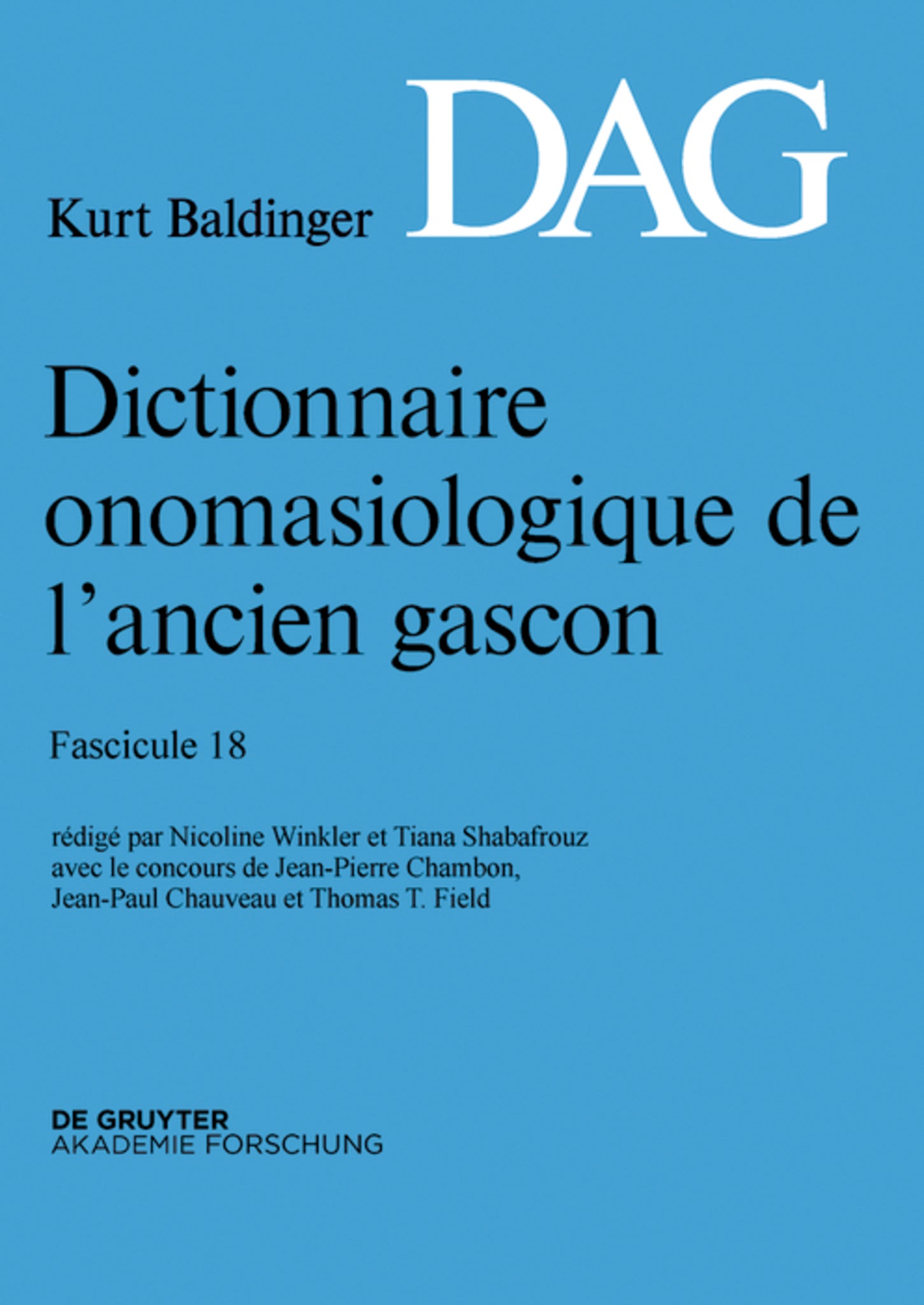 Dictionnaire onomasiologique de l’ancien gascon (DAG). Fascicule 18
