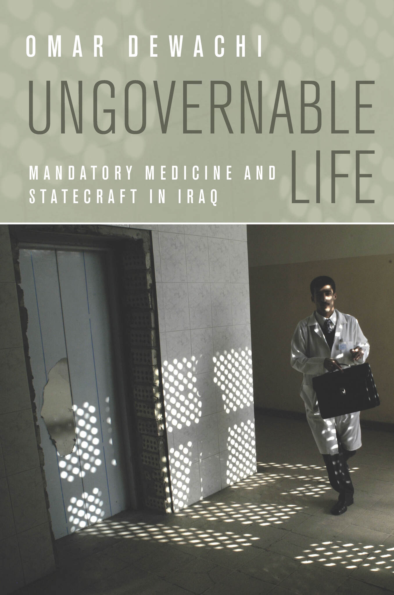 Cover image for Ungovernable Life ISBN 9780804784450