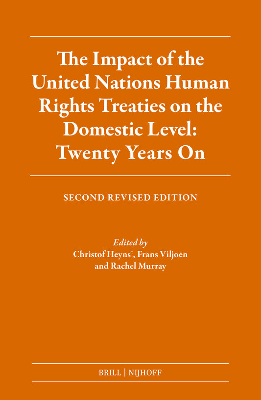 The Impact of the United Nations Human Rights Treaties on the Domestic Level: Twenty Years On