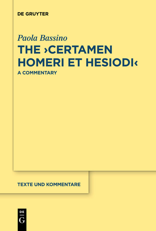 The ›Certamen Homeri et Hesiodi‹