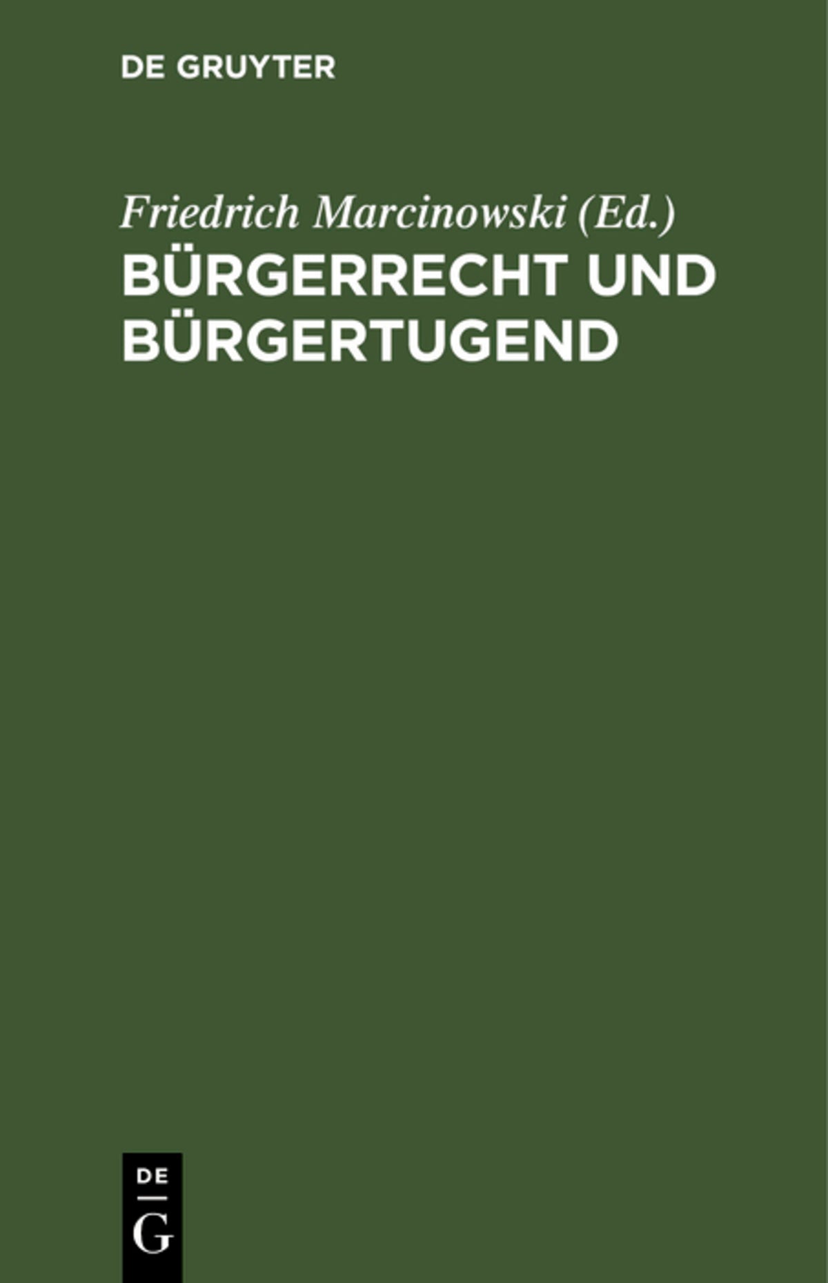 Bürgerrecht und Bürgertugend