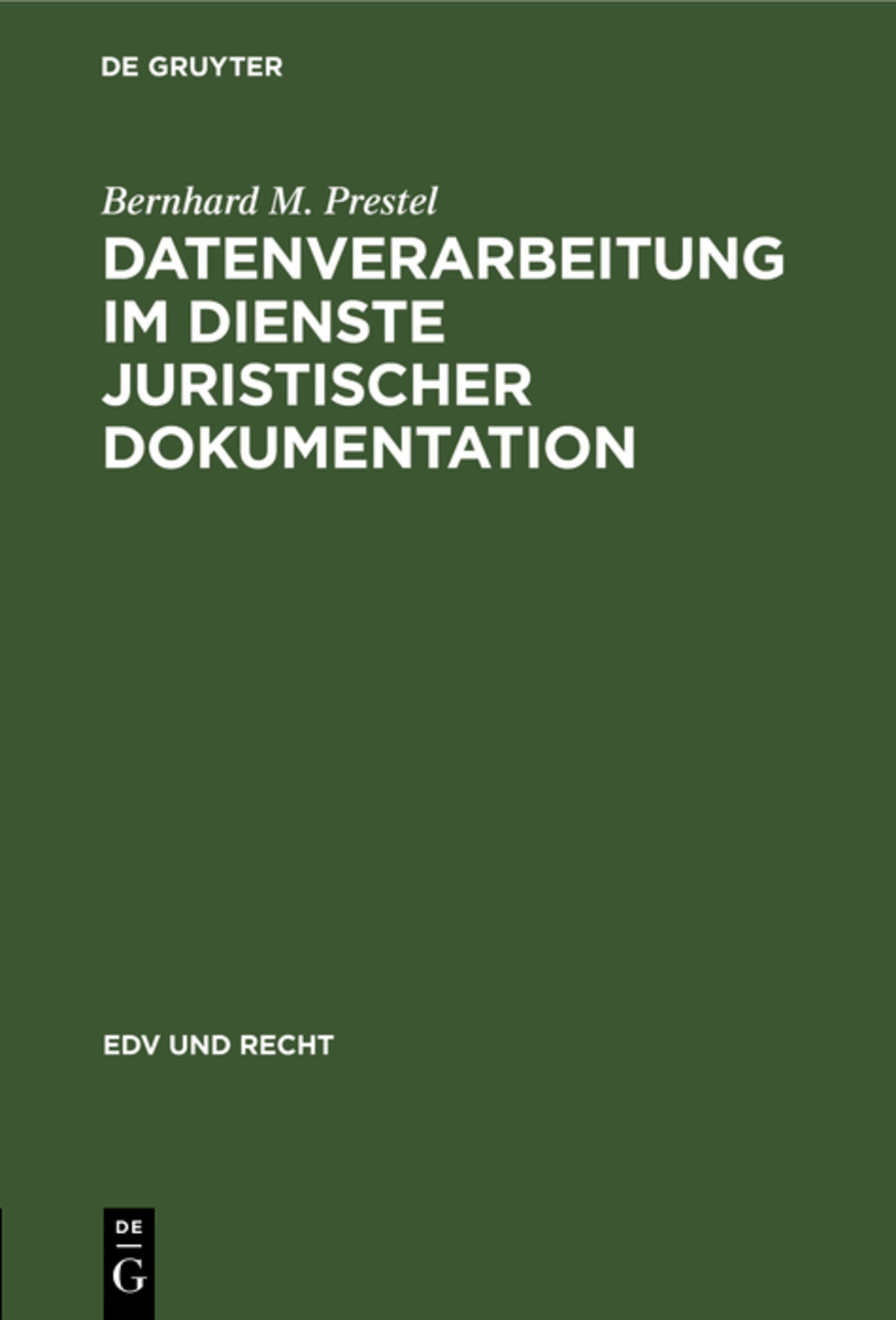 Datenverarbeitung im Dienste juristischer Dokumentation