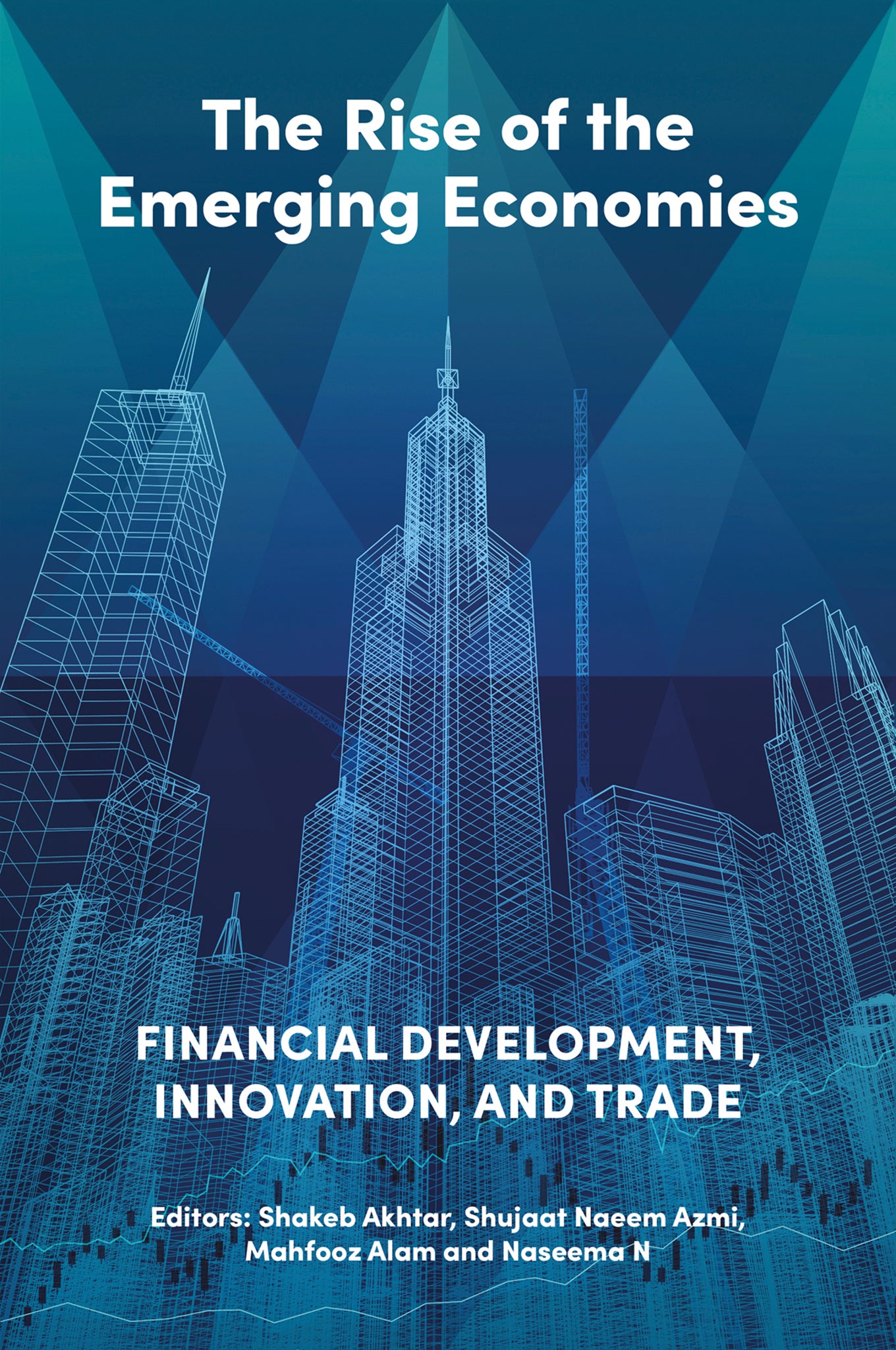 The Rise of the Emerging Economies